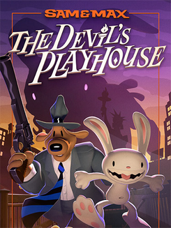 Sam & Max: The Devil’s Playhouse (