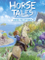 Horse Tales: Emerald Valley Ranch