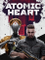 Atomic Heart