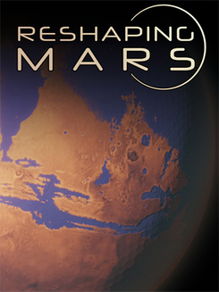 Reshaping Mars: Soundtrack Edition