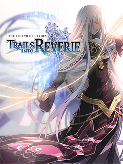 The Legend of Heroes: Trails into Reverie