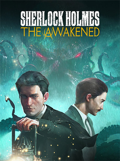 Sherlock Holmes: The Awakened