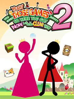 Yeah! You Want “Those Games