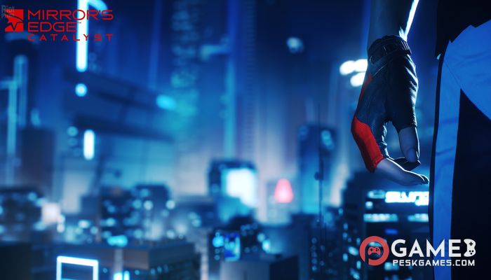 Download Mirror’s Edge: Catalyst Free Full Activated