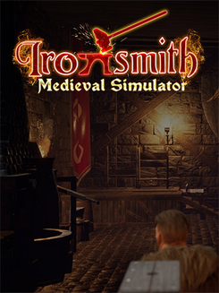 Ironsmith Medieval Simulator