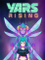 Yars Rising