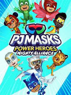 PJ Masks Power Heroes: Mighty Alliance