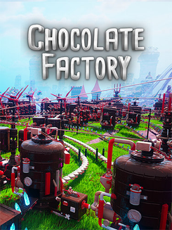 Chocolate Factory