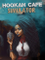 Hookah Cafe Simulator