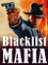 Blacklist Mafia