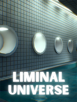 Liminal Universe