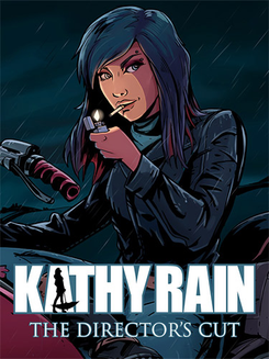 Kathy Rain: Director’s Cut