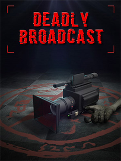 Deadly Broadcast