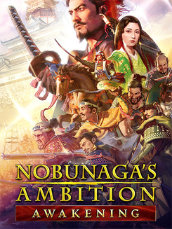 NOBUNAGA’S AMBITION: Awakening