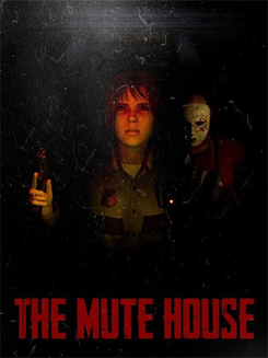 THE MUTE HOUSE