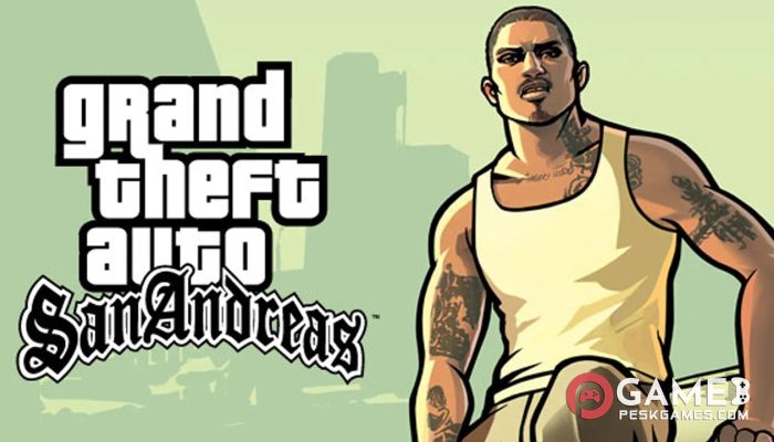 GTA SAN ANDREAS 完全アクティベート版を無料でダウンロード