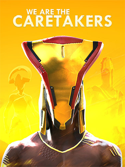 We Are The Caretakers