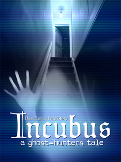 Incubus: A Ghost