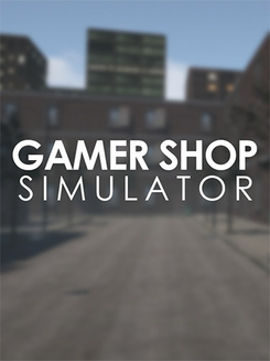 Gamer Shop Simulator