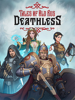 Deathless. Tales of Old Rus: