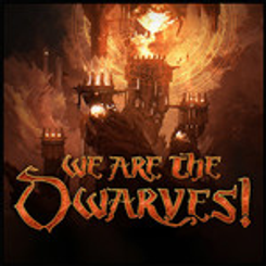 We Are the Dwarves