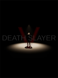Death Slayer V