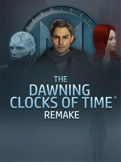 The Dawning Clocks of Time: Remake