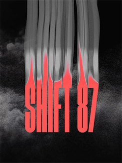 Shift 87
