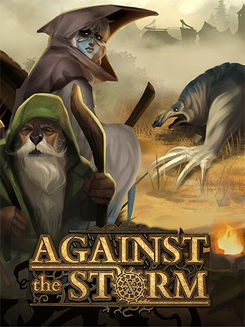 Against the Storm: Complete