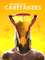 We Are The Caretakers