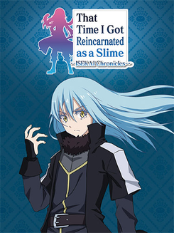 That Time I Got Reincarnated as a Slime: ISEKAI Chronicles
