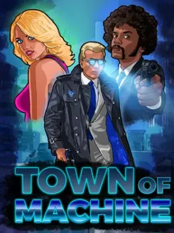 Town of Machine
