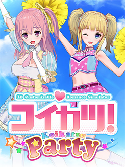 Koikatu! / Koikatsu! / Koikatsu Party